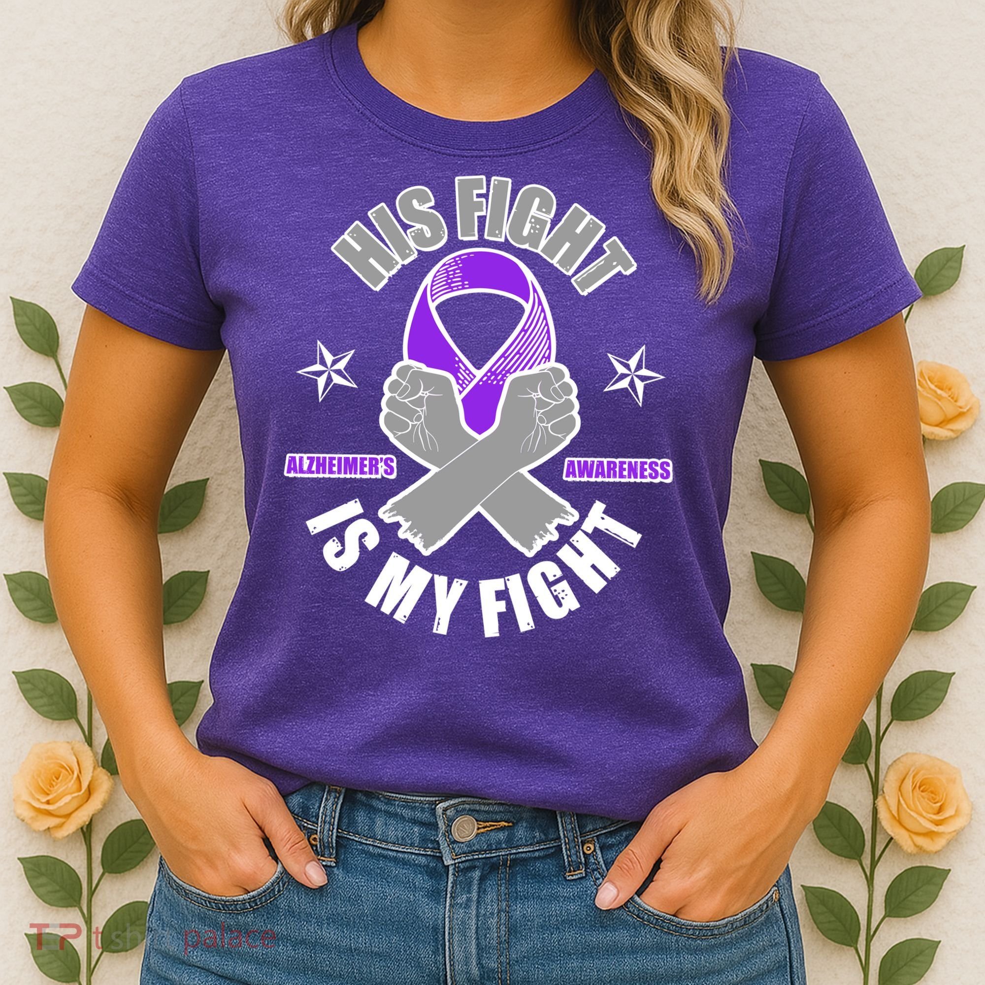 His Fight Is My Fight Alzheimer's Awareness Women's T-Shirt