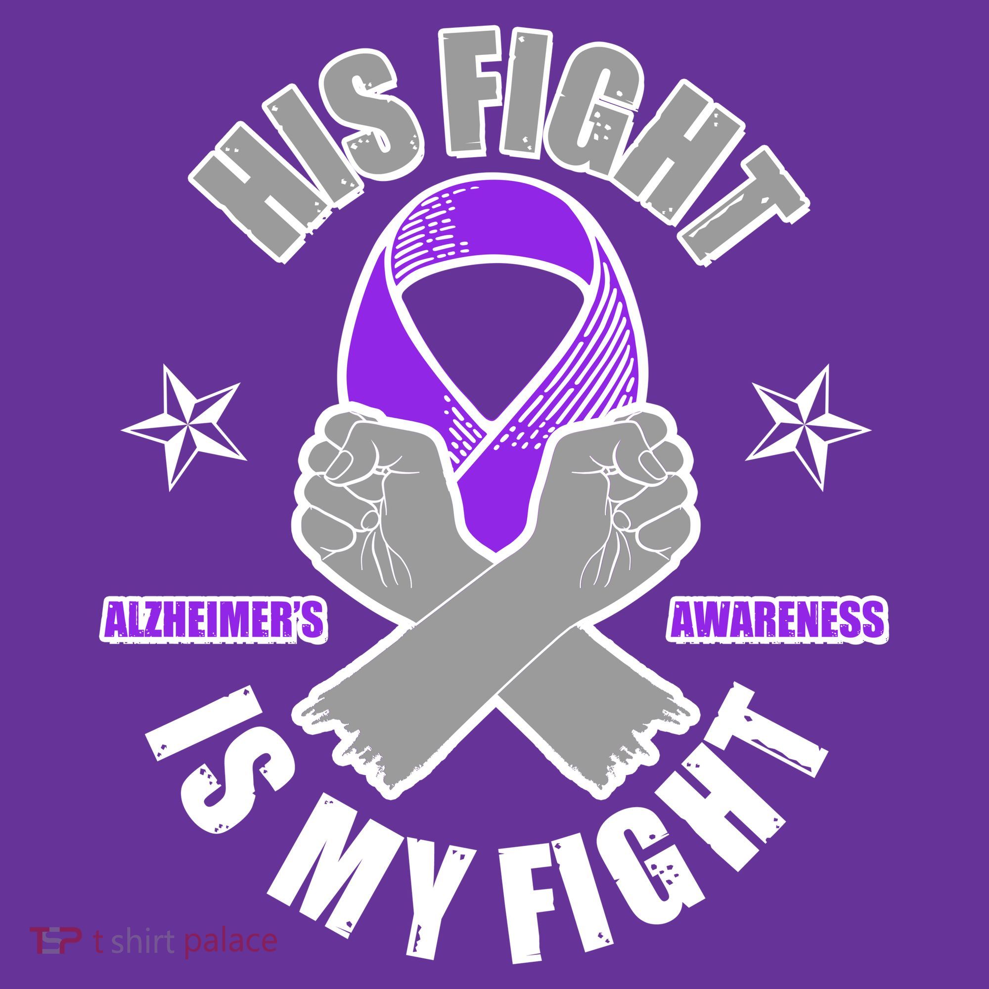 His Fight Is My Fight Alzheimer's Awareness Women's T-Shirt
