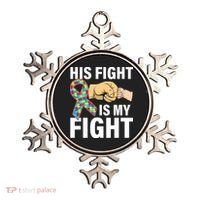 His Fight Is My Fight Autism Awareness Ornament thumb 0