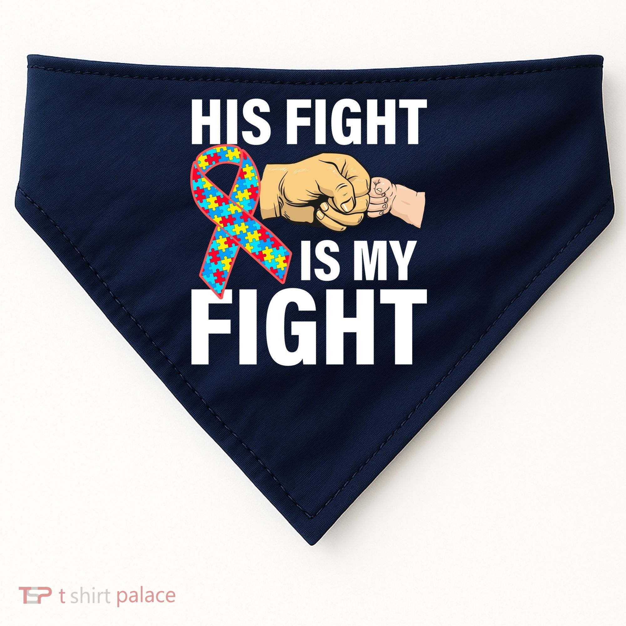 His Fight Is My Fight Autism Awareness USA-Made Doggie Bandana