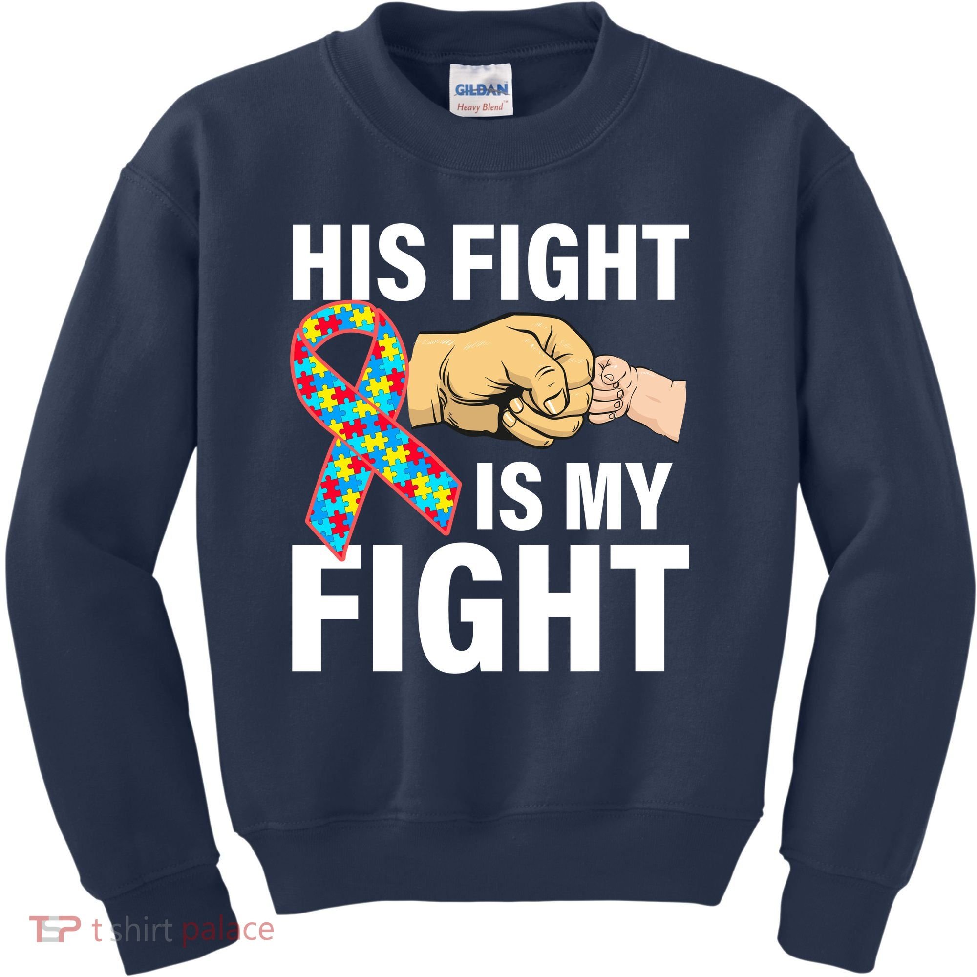 His Fight Is My Fight Autism Awareness Kids Sweatshirt