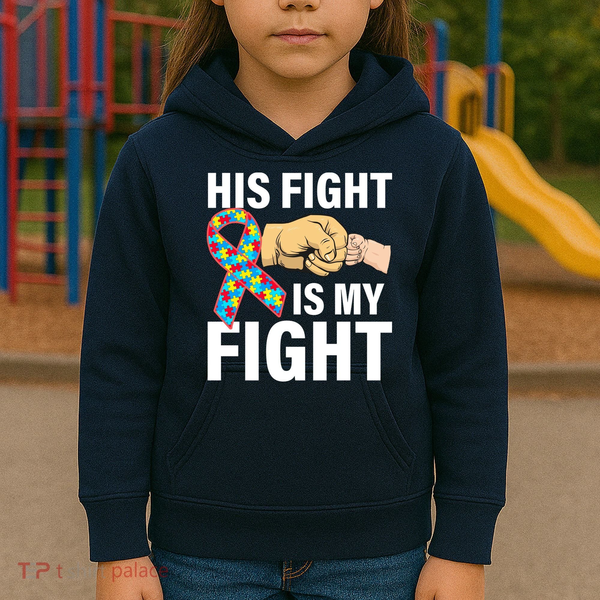 His Fight Is My Fight Autism Awareness Kids Hoodie