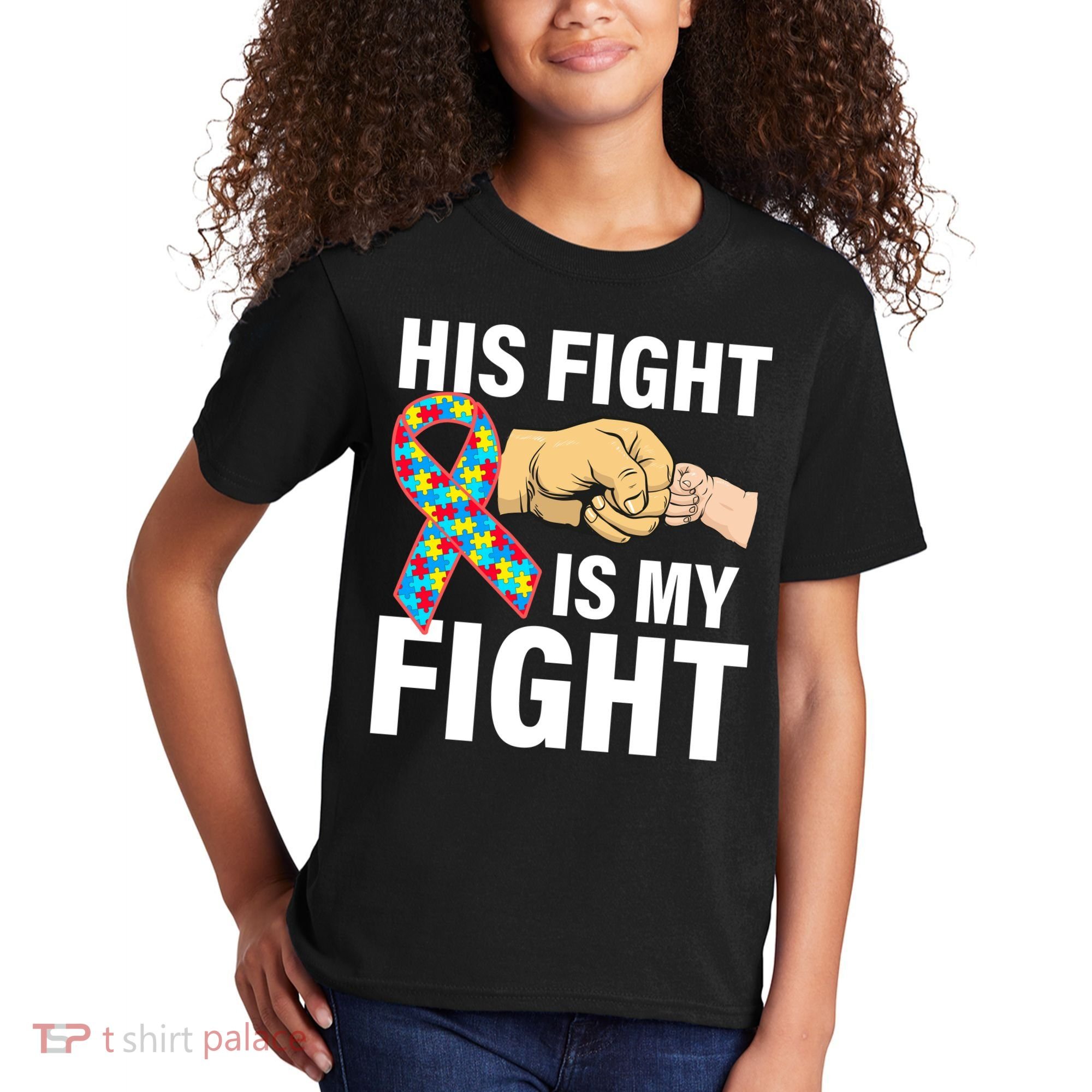 His Fight Is My Fight Autism Awareness Kids T-Shirt