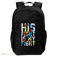 His Fight Is My Fight Autism Awareness Ribbon Backpack thumb 0