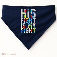 His Fight Is My Fight Autism Awareness Ribbon USA-Made Doggie Bandana thumb 0