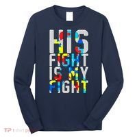 His Fight Is My Fight Autism Awareness Ribbon Long Sleeve Shirt thumb 0
