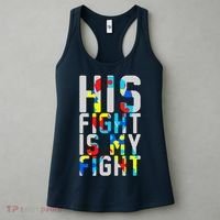 His Fight Is My Fight Autism Awareness Ribbon Women's Tank Top thumb 3