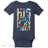 His Fight Is My Fight Autism Awareness Ribbon Baby Bodysuit thumb 0