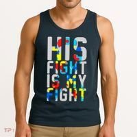 His Fight Is My Fight Autism Awareness Ribbon Tank Top thumb 3