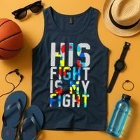 His Fight Is My Fight Autism Awareness Ribbon Tank Top thumb 4