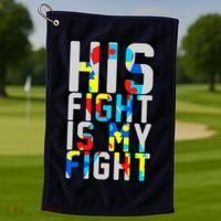 His Fight Is My Fight Autism Awareness Ribbon Golf Towel thumb 1
