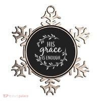 His Grace Is Enough Ornament thumb 0