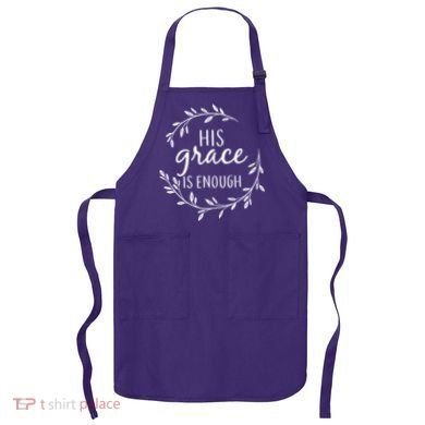 His Grace Is Enough Apron