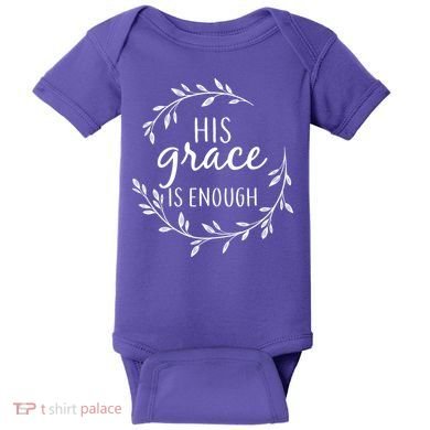 His Grace Is Enough Baby Bodysuit