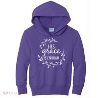 His Grace Is Enough Kids Hoodie thumb 0