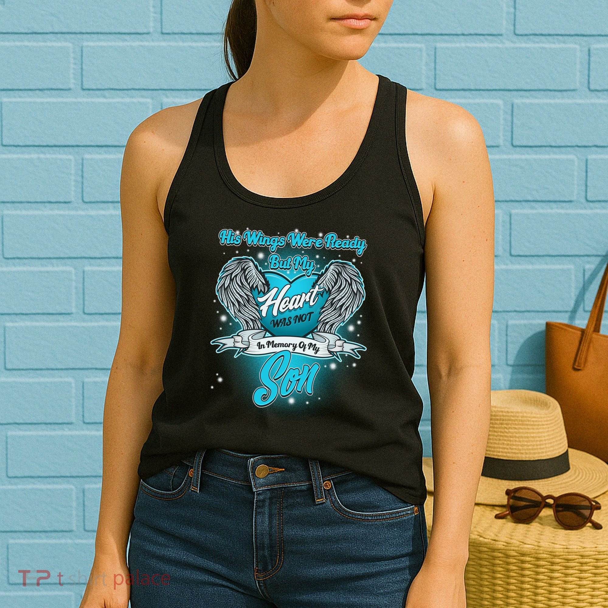 His Wings Were Ready But My Heart Was Not In Memory of My Son Women's Tank Top