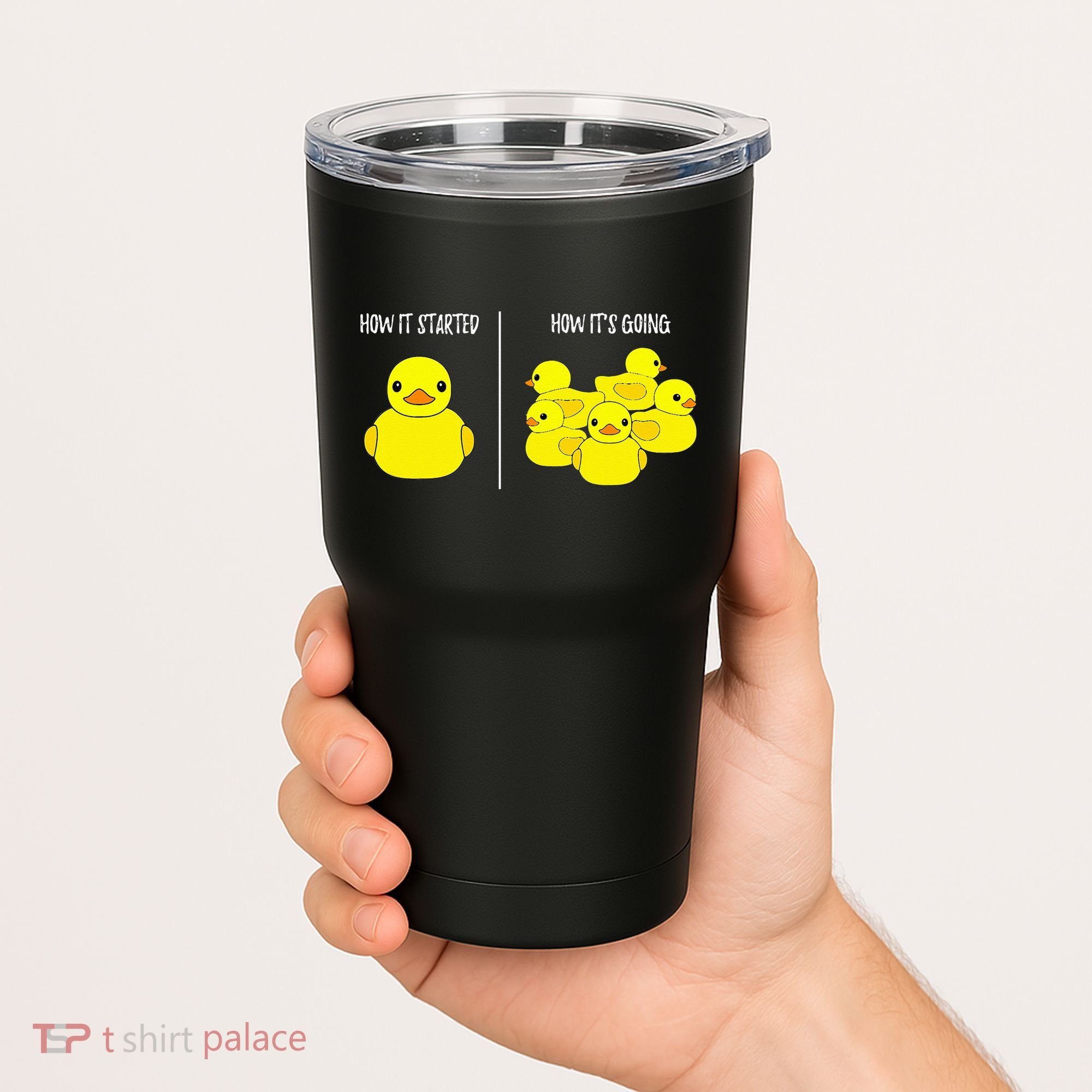 How It Started How Its Going Bath Duckie Toy Rubber Duck Tumbler