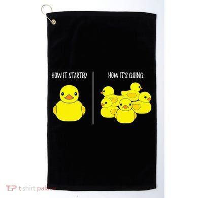 How It Started How Its Going Bath Duckie Toy Rubber Duck Golf Towel