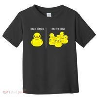 How It Started How Its Going Bath Duckie Toy Rubber Duck Toddler T-Shirt thumb 0