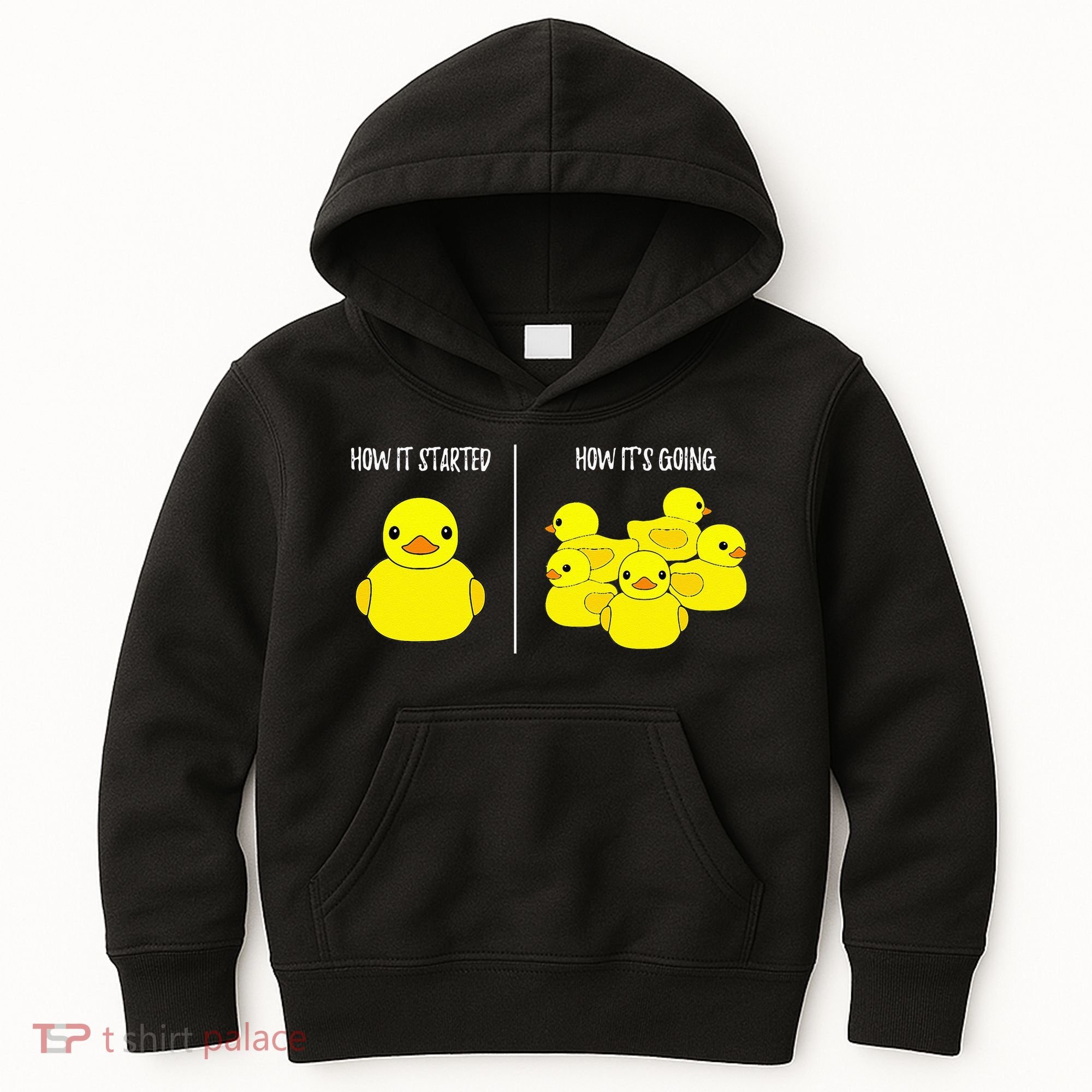 How It Started How Its Going Bath Duckie Toy Rubber Duck Kids Hoodie