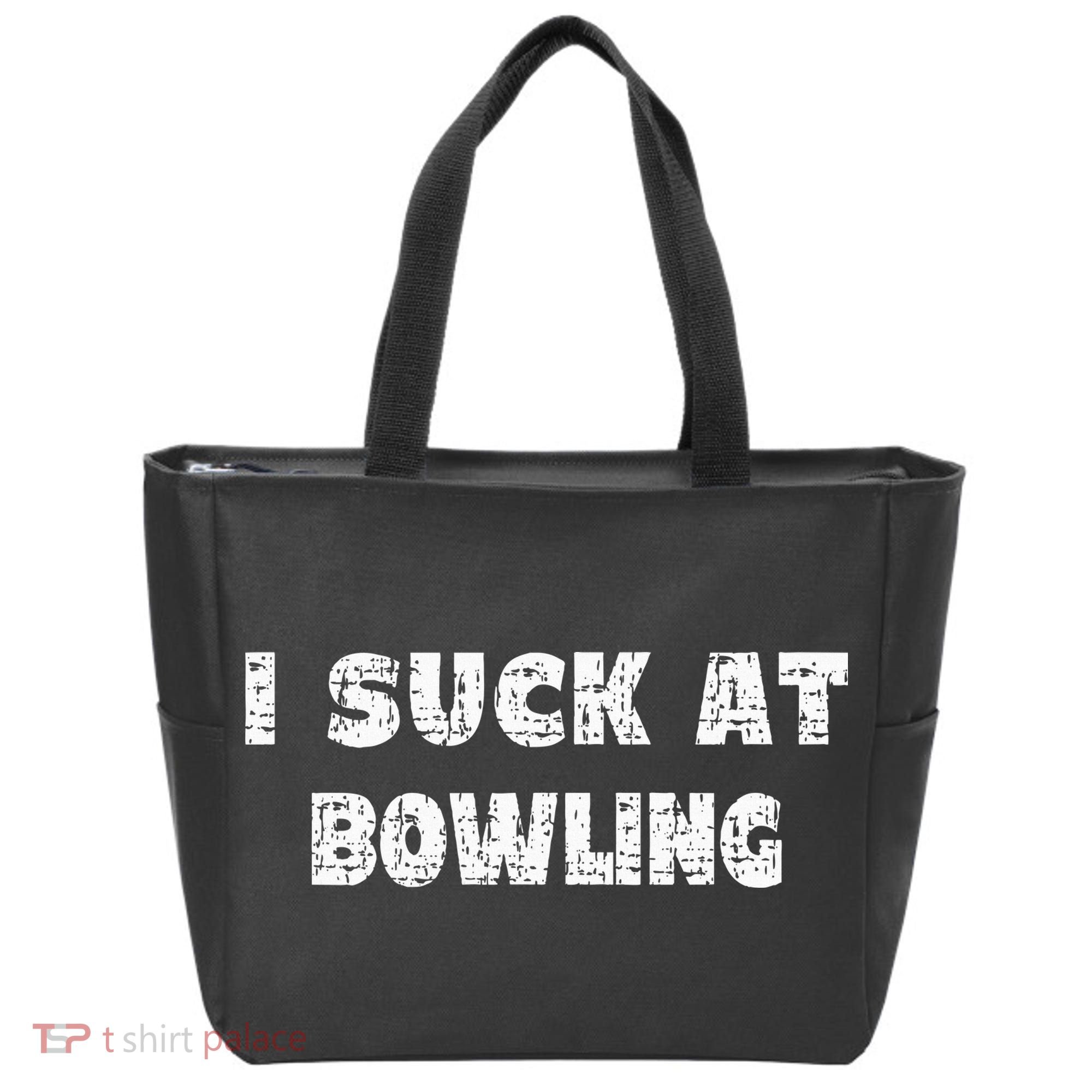 Hilarious I Suck At Bowling Bowler Quote Tote Bag