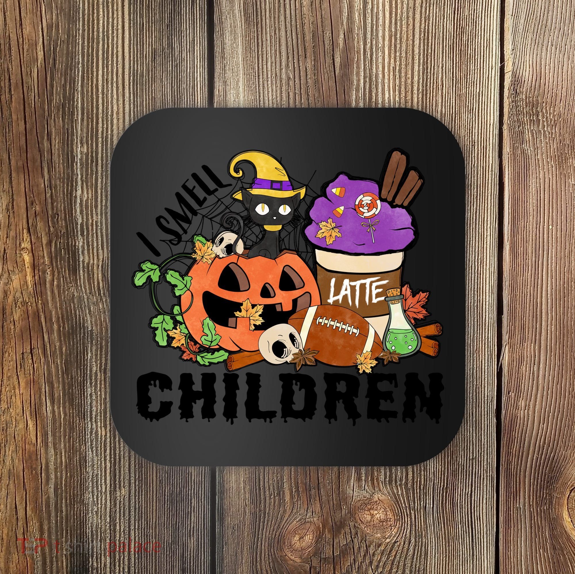 Halloween I Smell Children Hocus Pocus Coffee Latte Coaster