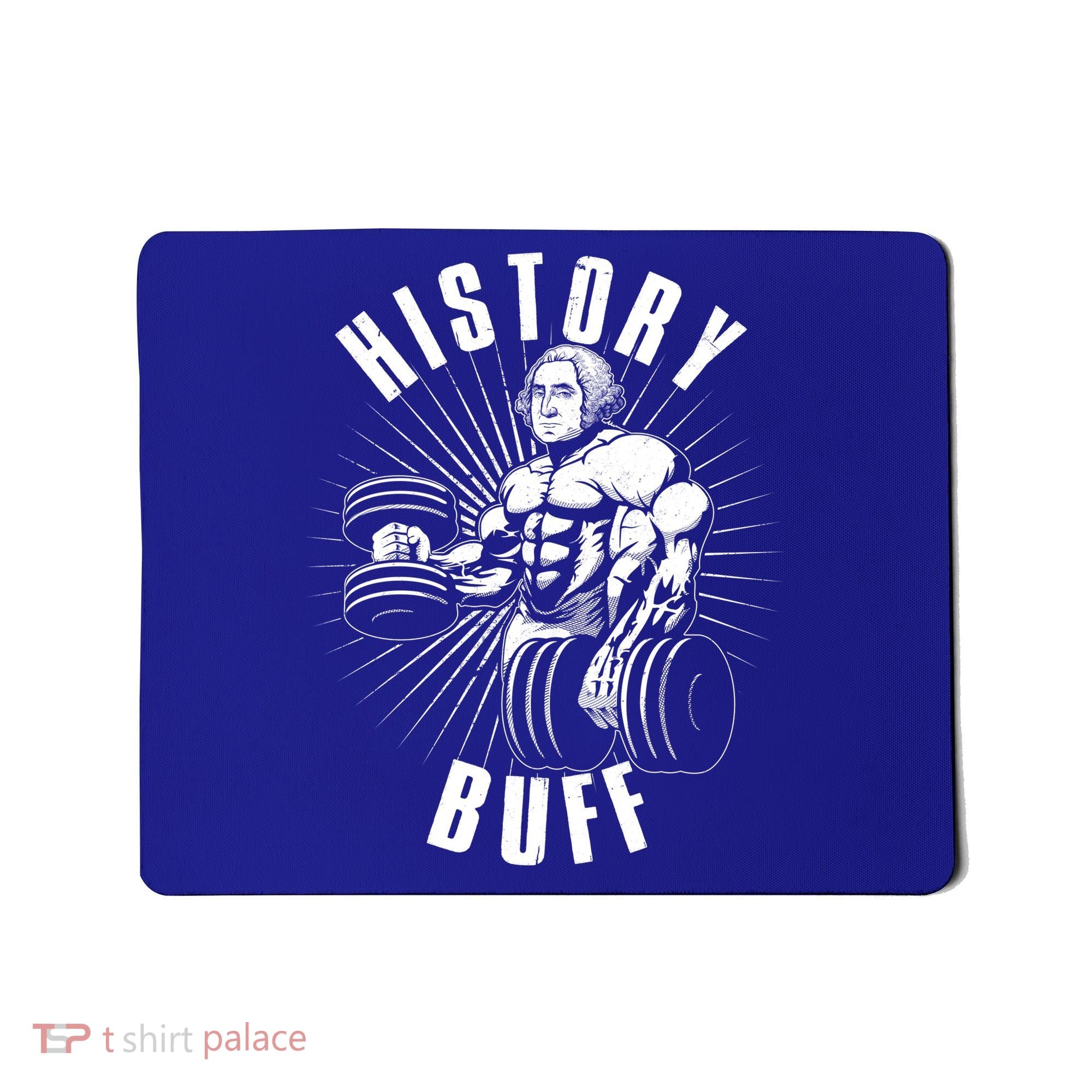 History Buff Funny George Washington Mousepad