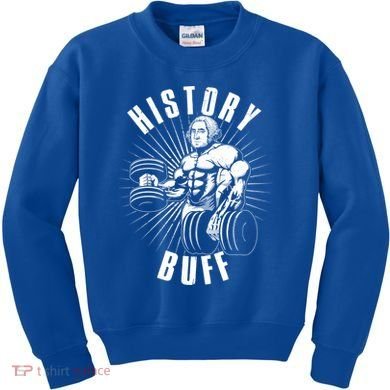 History Buff Funny George Washington Kids Sweatshirt