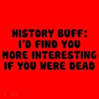 History Buff: I'd Find You More Interesting If You Are Dead Santa Hat thumb 1