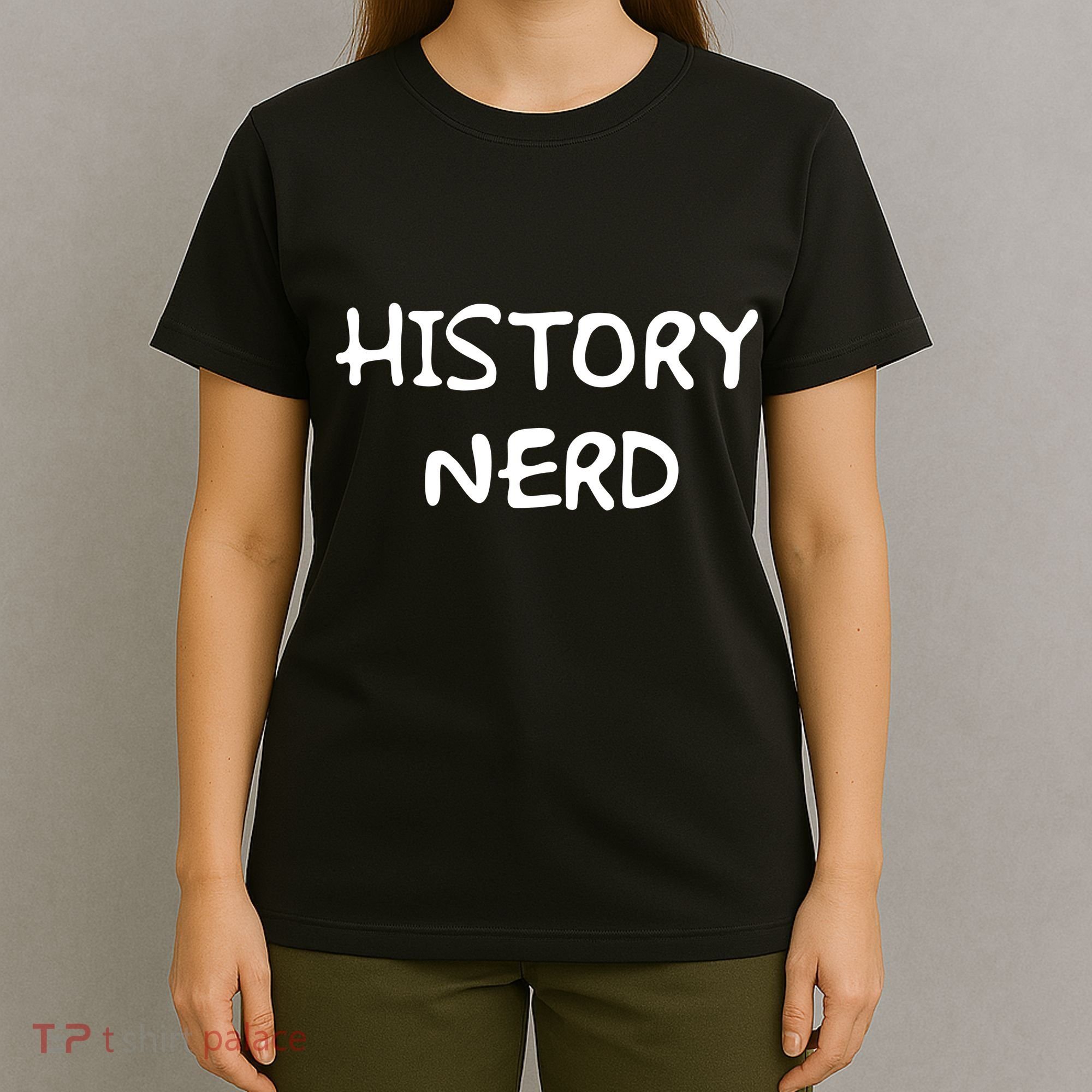 History Nerd T-Shirt