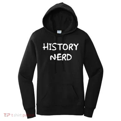History Nerd Women's Hoodie