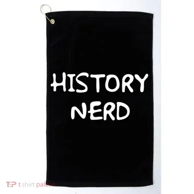 History Nerd Golf Towel