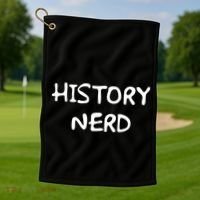 History Nerd Golf Towel thumb 1