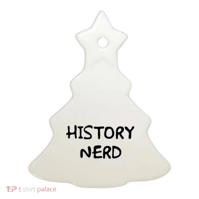 History Nerd Ceramic Ornament