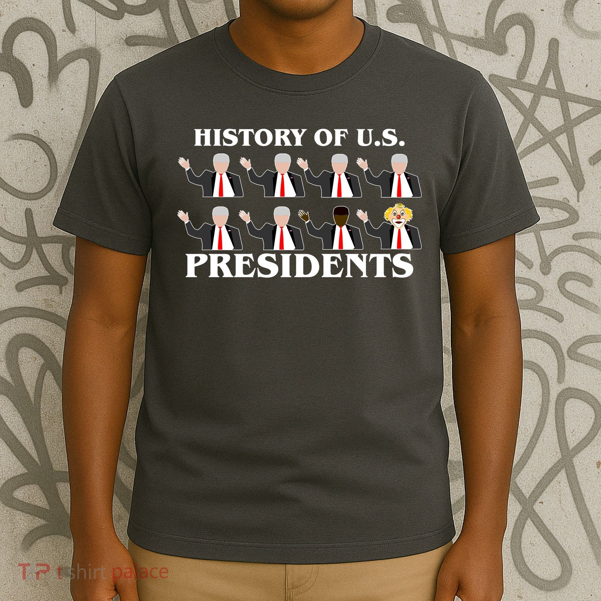 History of U.S. Presidents Anti Trump Clown T-Shirt