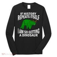History Repeating Dinosaur Long Sleeve Shirt thumb 0