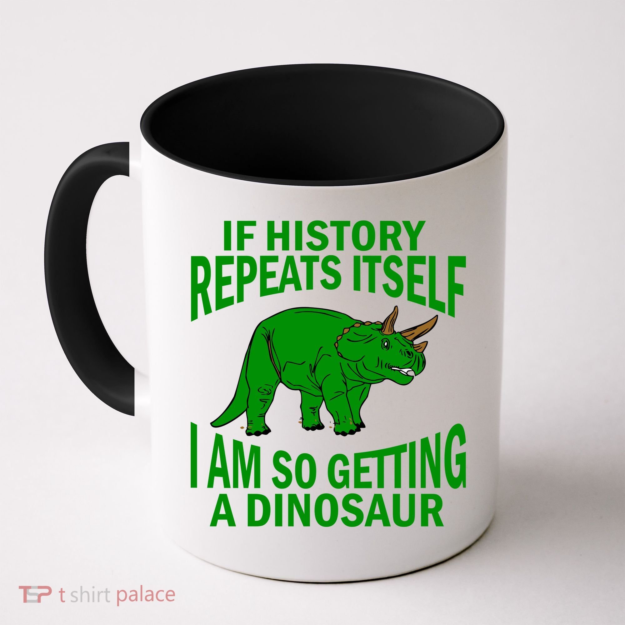 History Repeating Dinosaur Coffee Mug