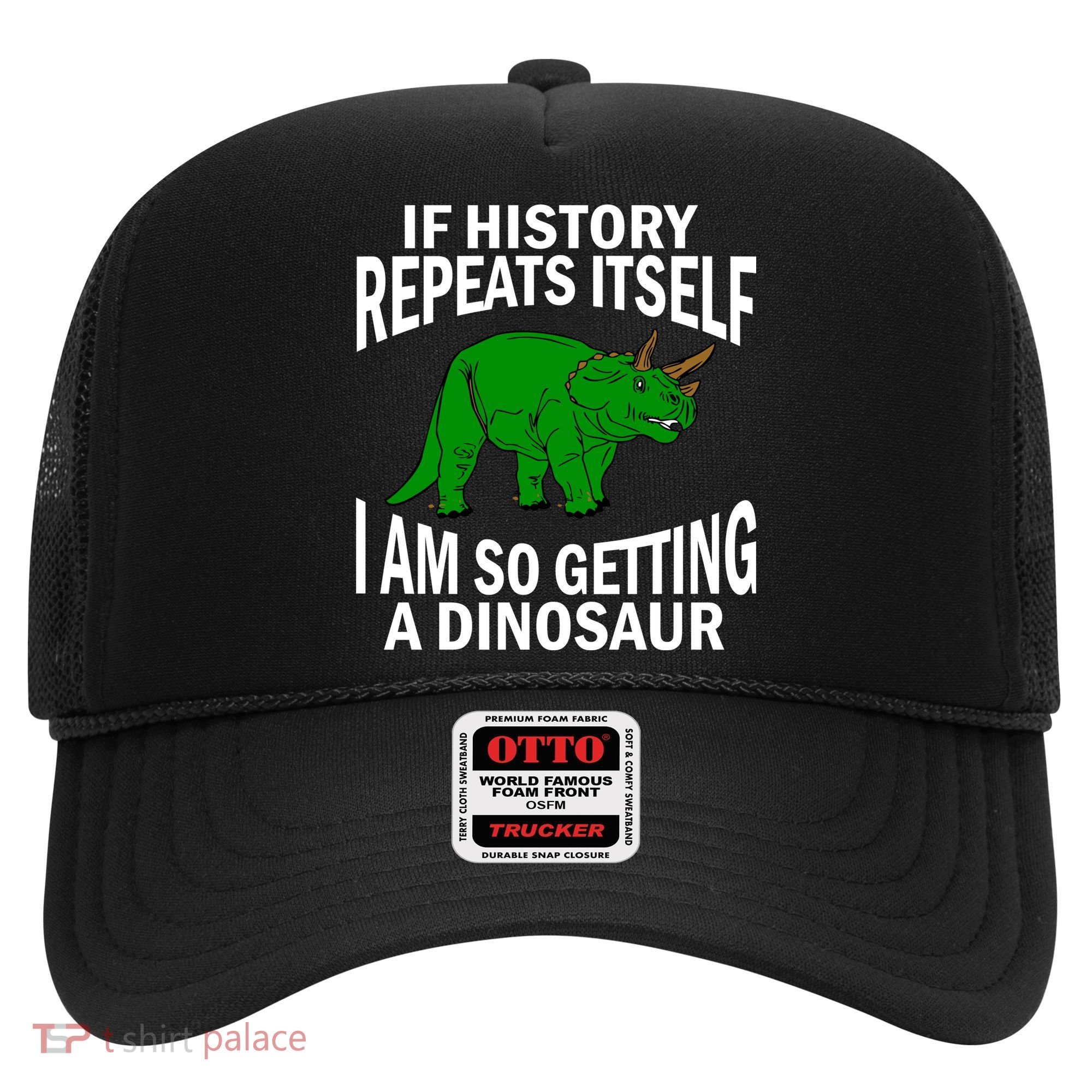 History Repeating Dinosaur Hat