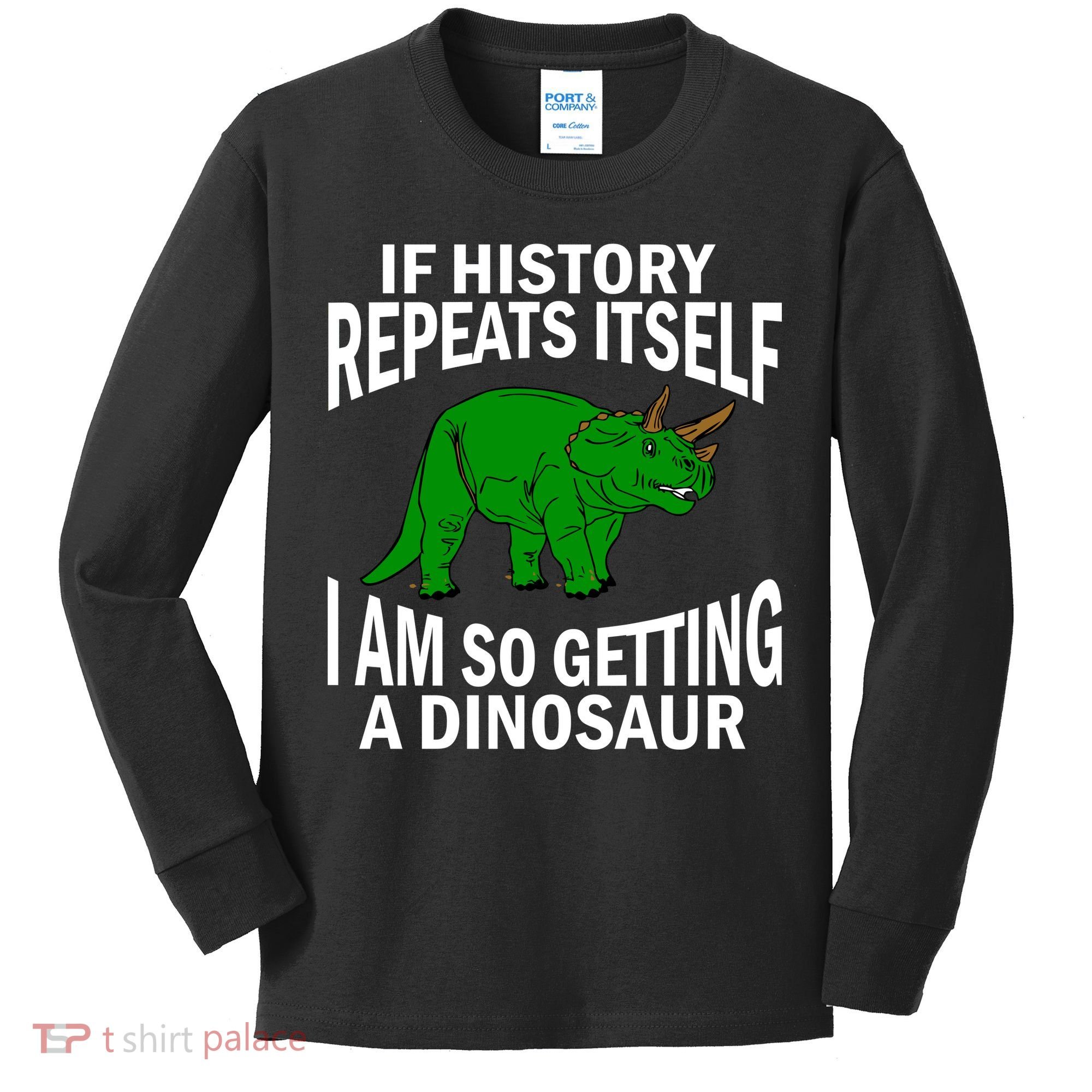 History Repeating Dinosaur Kids Long Sleeve Shirt
