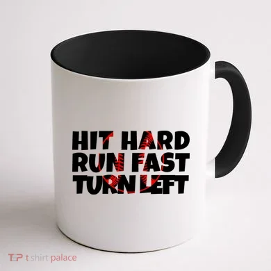 Hit Hard Run Fast Turn Left Funny Baseball Coffee Mug back