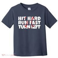 Hit Hard Run Fast Turn Left Funny Baseball Toddler T-Shirt thumb 0