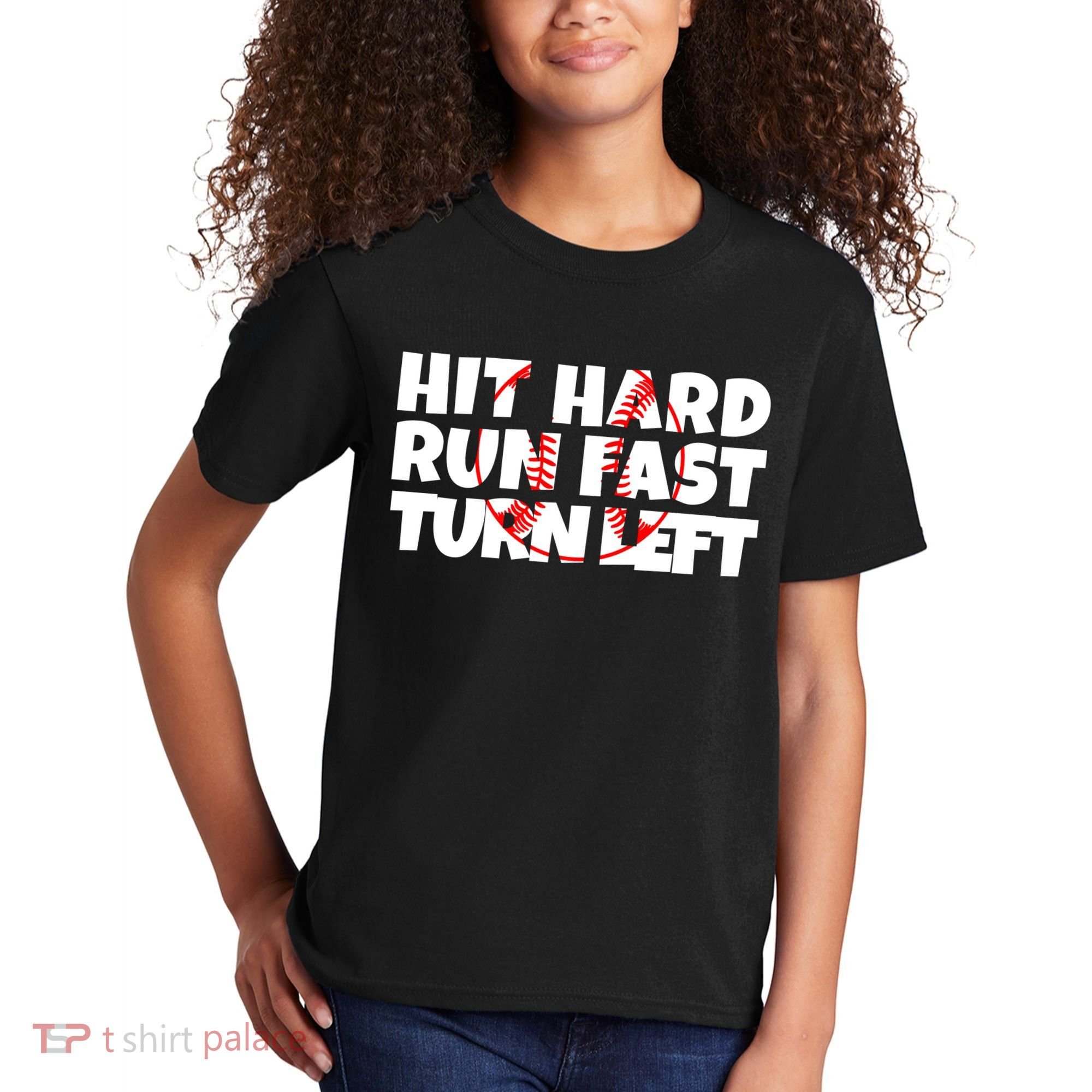 Hit Hard Run Fast Turn Left Funny Baseball Kids T-Shirt