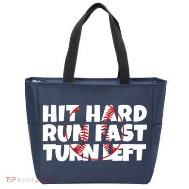 Hit Hard Run Fast Turn Left Funny Baseball Tote Bag