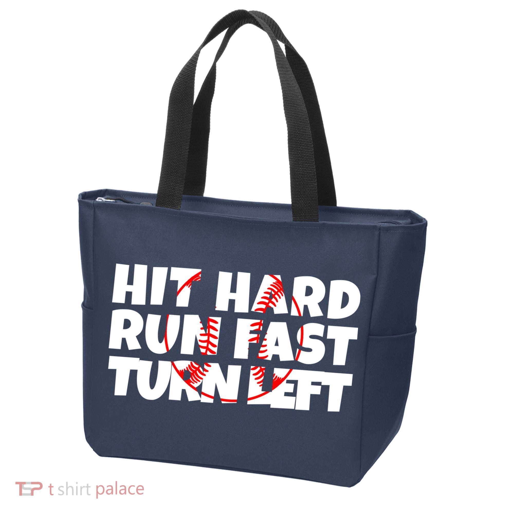 Hit Hard Run Fast Turn Left Funny Baseball Tote Bag