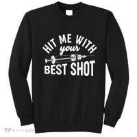 Hit Me With Your Best Shot Funny Vaccinated Sweatshirt thumb 0
