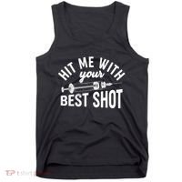 Hit Me With Your Best Shot Funny Vaccinated Tank Top thumb 0