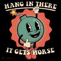 Hang In There It Gets Worse Existential Dread Backpack thumb 2