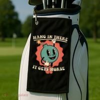 Hang In There It Gets Worse Existential Dread Golf Towel thumb 2