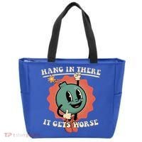 Hang In There It Gets Worse Existential Dread Tote Bag thumb 0