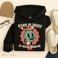 Hang In There It Gets Worse Existential Dread Cartoon Bomb Hoodie thumb 4